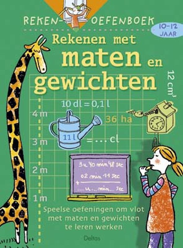 Rekenen met maten en gewichten / Rekenen oefenboek