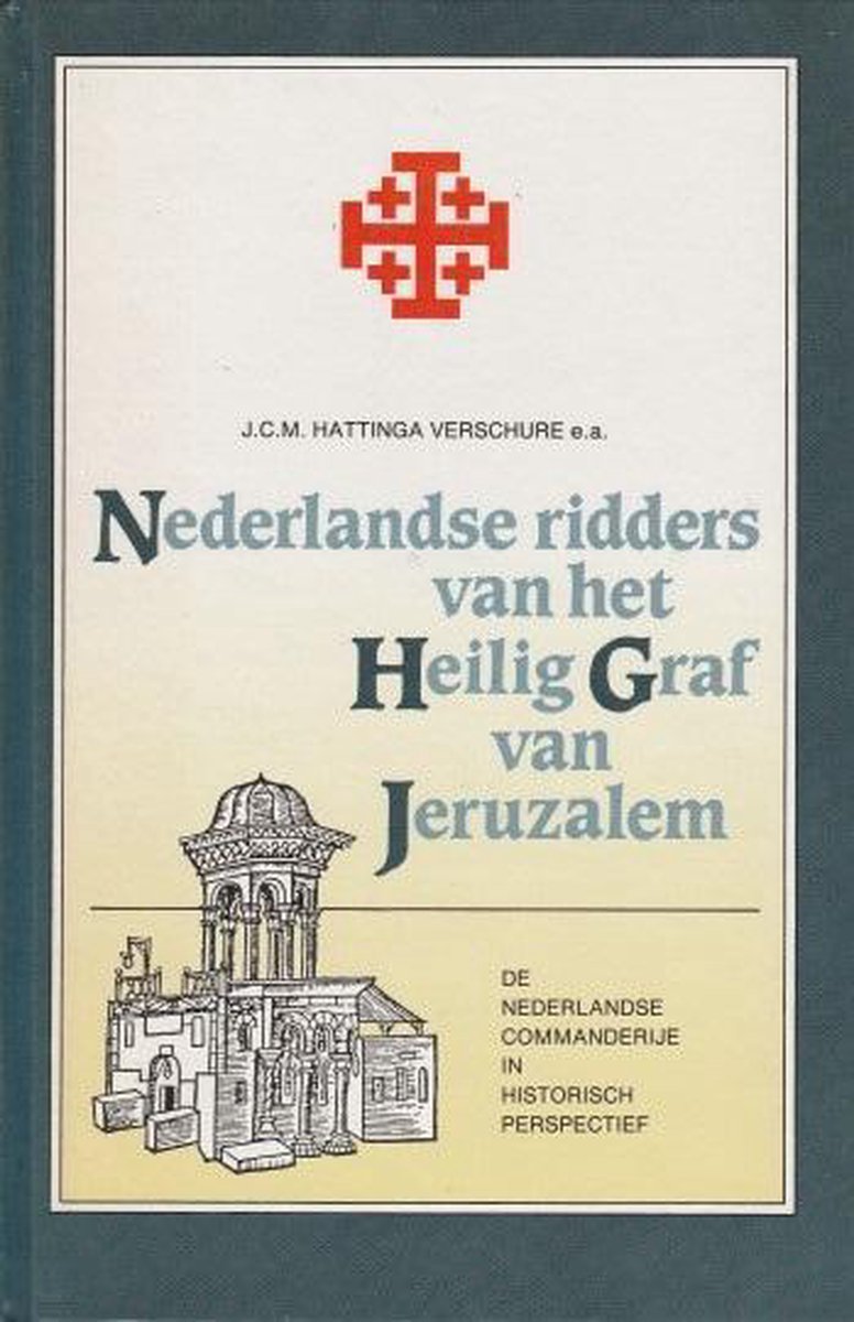 Nederlandse ridders heilig graf van jeruzalem