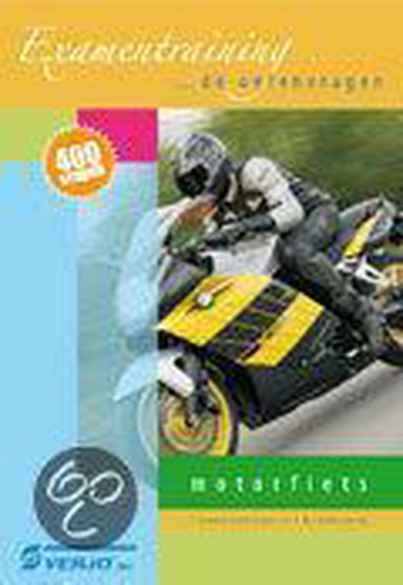 Examentraining motorfiets - 9e druk - september 2007