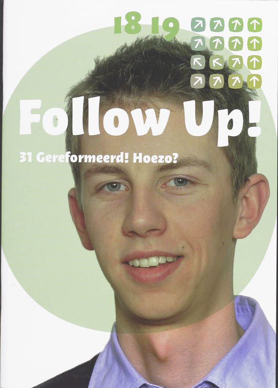 Follow Up ! / Gereformeerd! Hoezo?