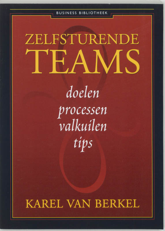 Zelfsturende teams / Business bibliotheek