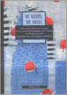 De sleutel tot succes