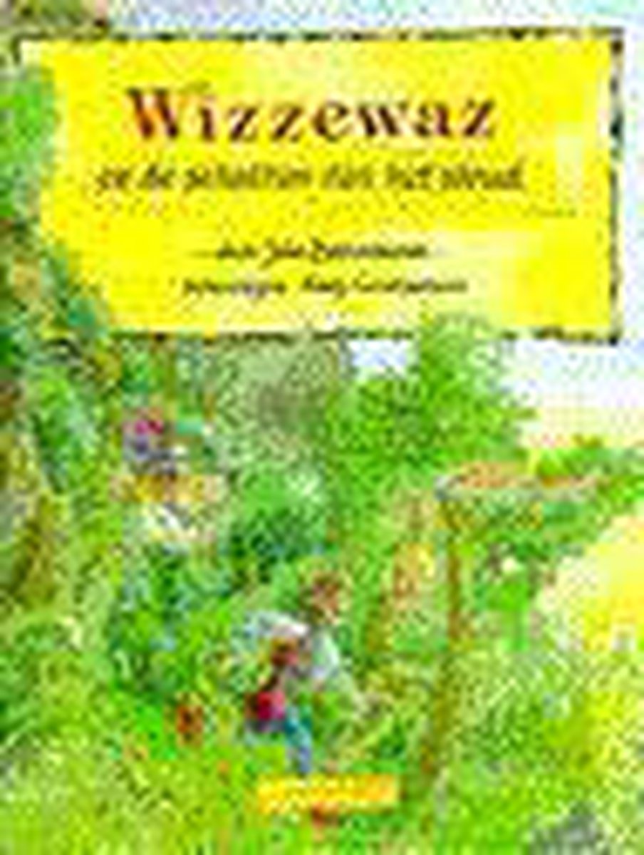 Wizzewaz en de schatten van het woud