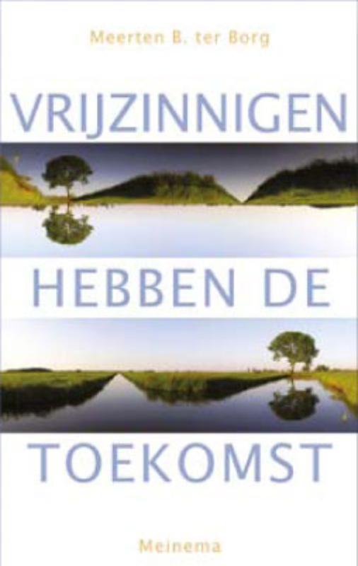 Vrijzinnigen Hebben De Toekomst