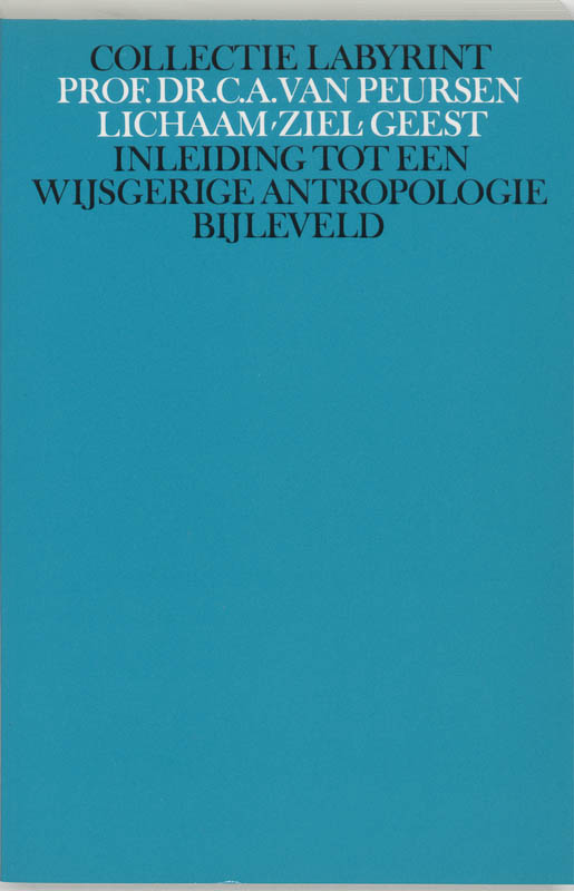 Lichaam, ziel, geest / Collectie Labyrint
