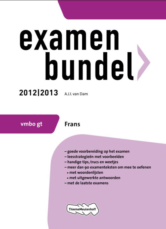 Examenbundel  vmbo gt Frans 2012/2013