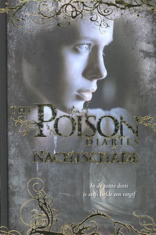 Nachtschade / The poison diaries / 2