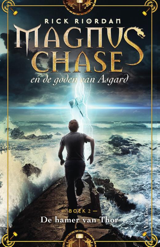 De hamer van Thor / Magnus Chase en de goden van Asgard / 2