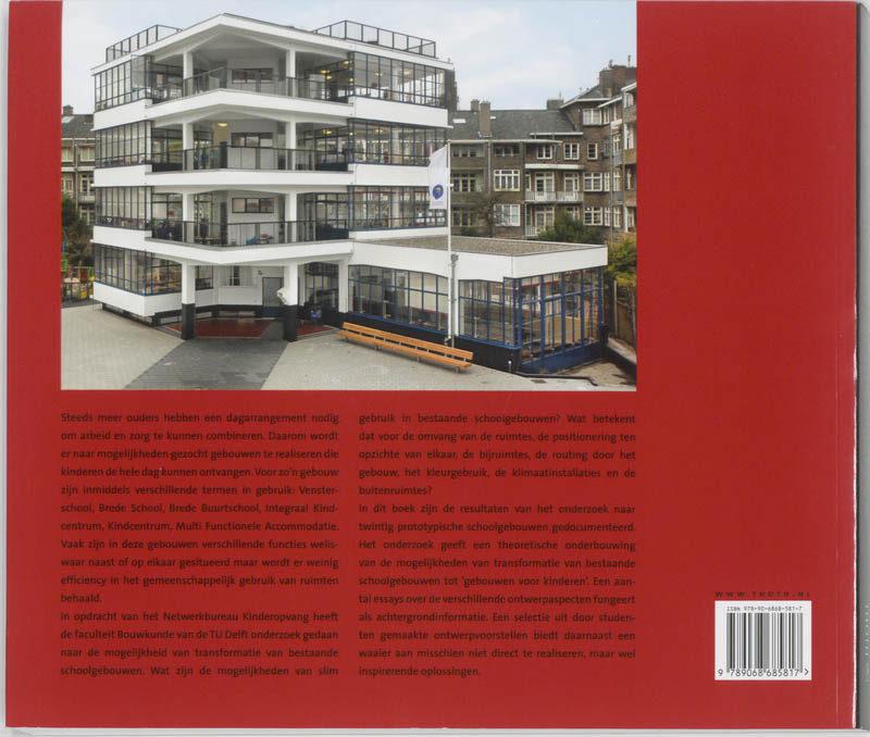 De transformatie van het schoolgebouw achterkant