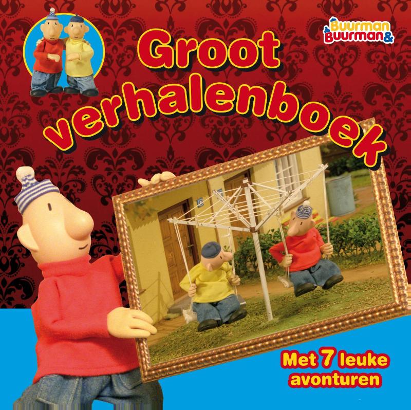 Groot verhalenboek / Buurman & buurman