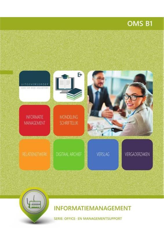 OMS B1 : Management assistant: informatie management
