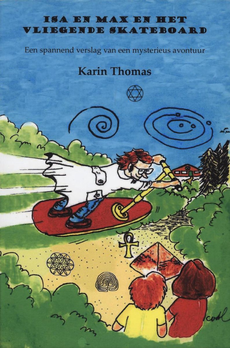Isa en Max en het vliegende skateboard