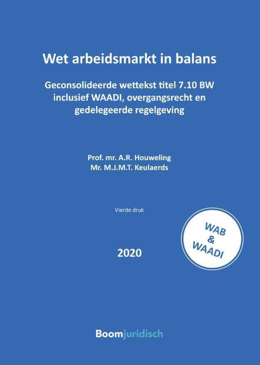 Wet arbeidsmarkt in balans / Tekstuitgaven