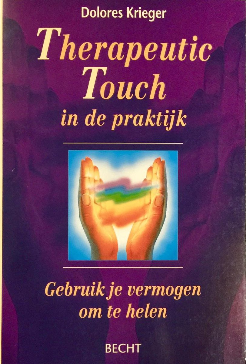 Therapeutic touch in de praktijk