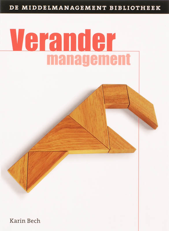Verandermanagement / De middelmanagement bibilotheek / 4