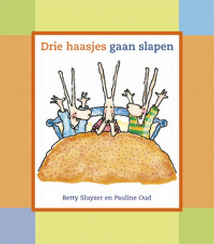Drie Haasjes Gaan Slapen