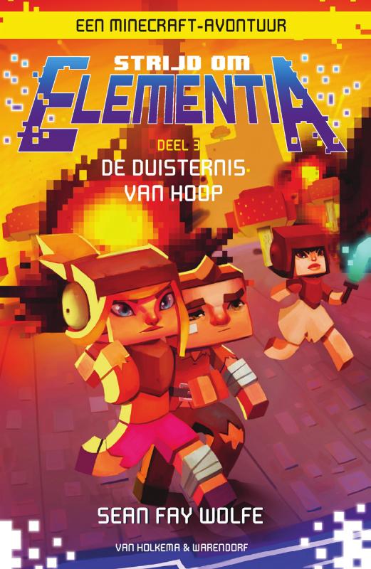 De duisternis van hoop / Strijd om Elementia / 3