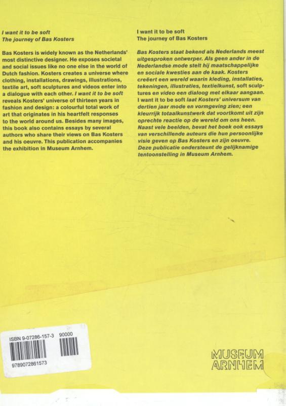 I Want it to be Soft - The Journey of Bas Kosters achterkant