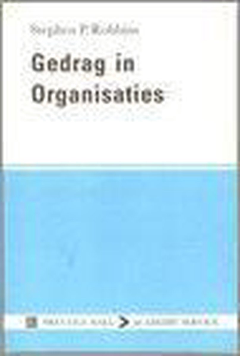 Gedrag in organisaties / Prentice-Hall/Academic Service serie