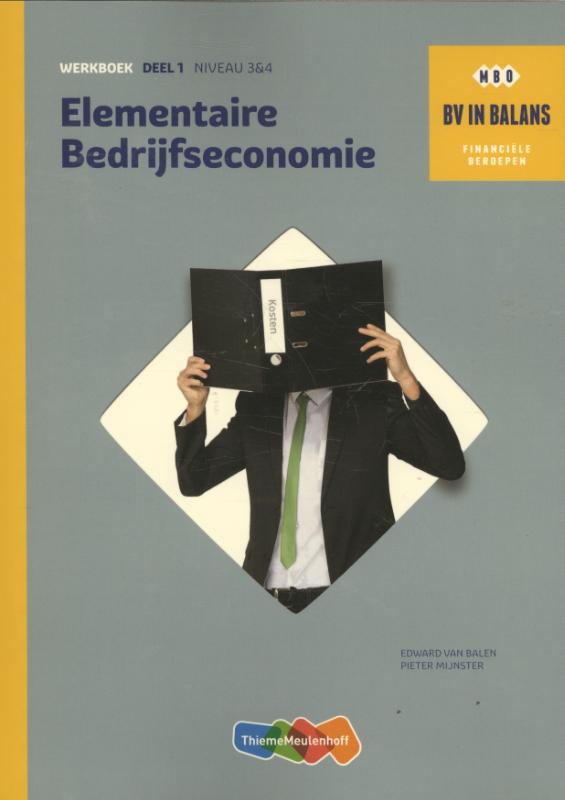 Elementaire bedrijfseconomie deel 1 Werkboek