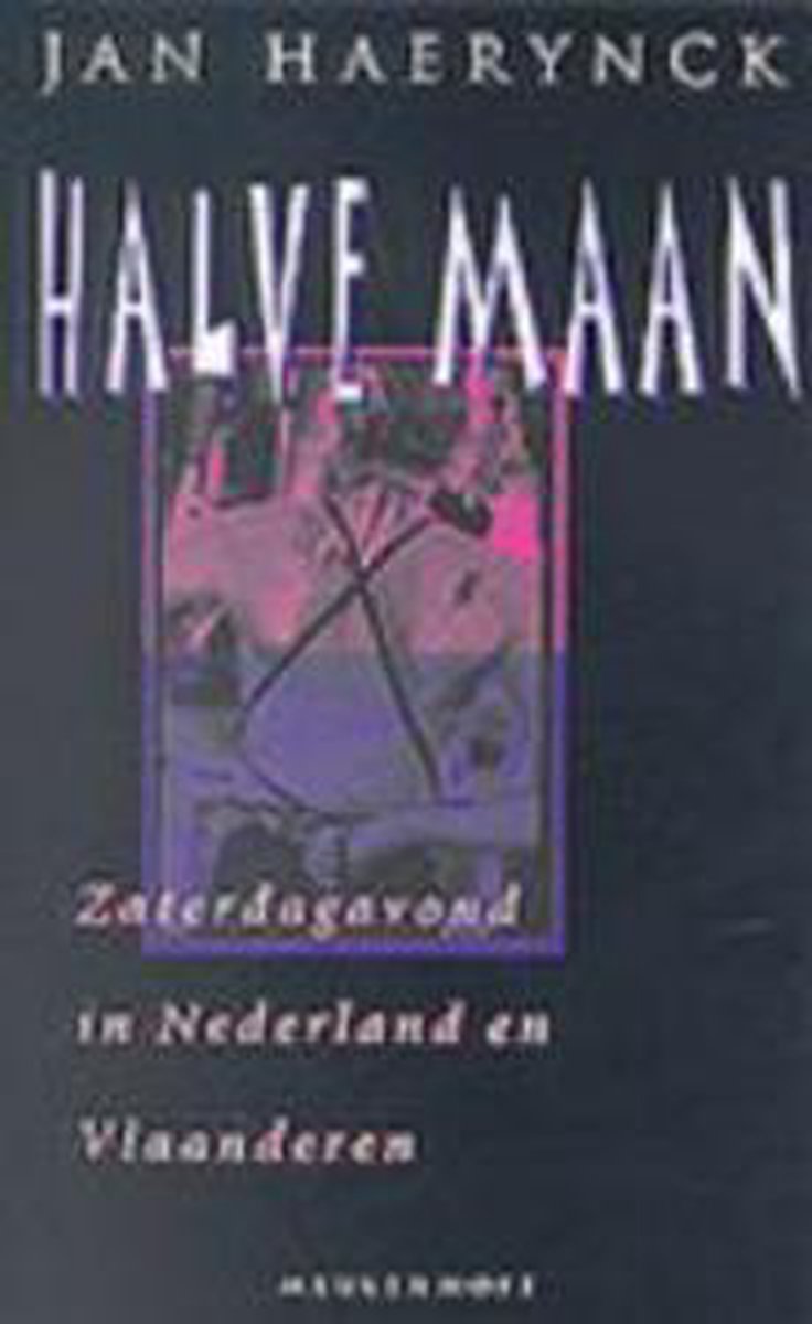 Halve maan / Meulenhoff editie / 1711