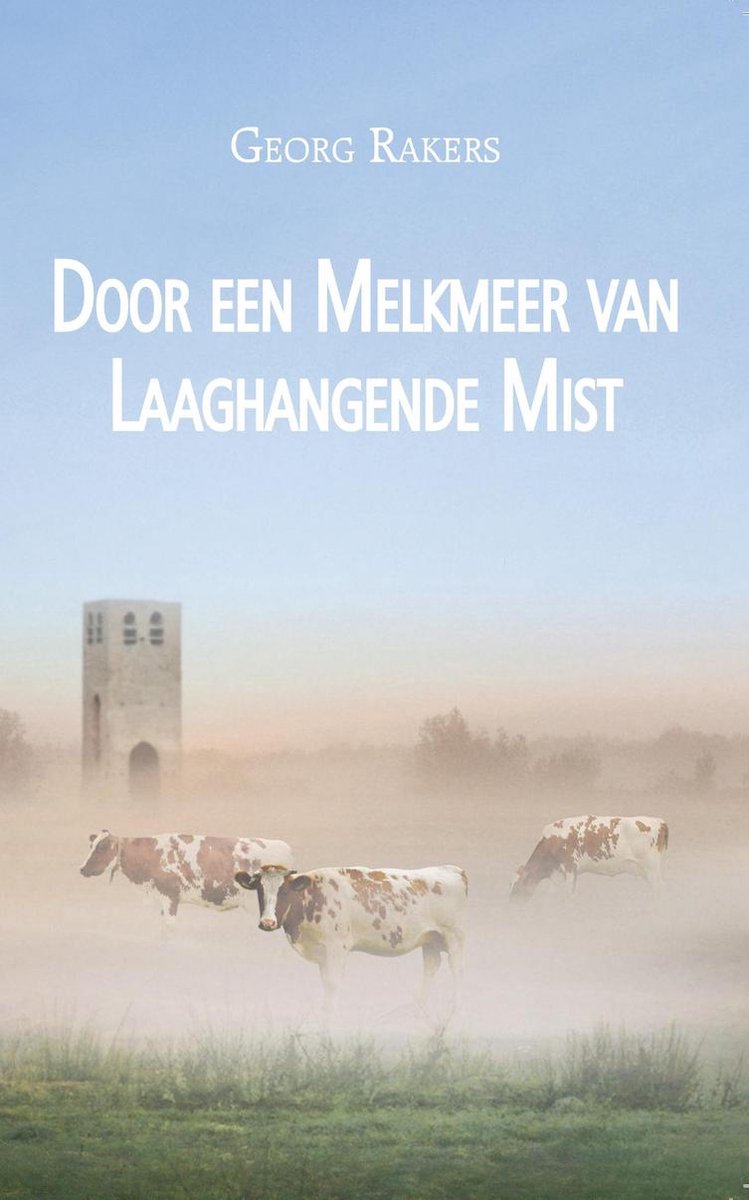 Door een Melkmeer van Laaghangende Mist