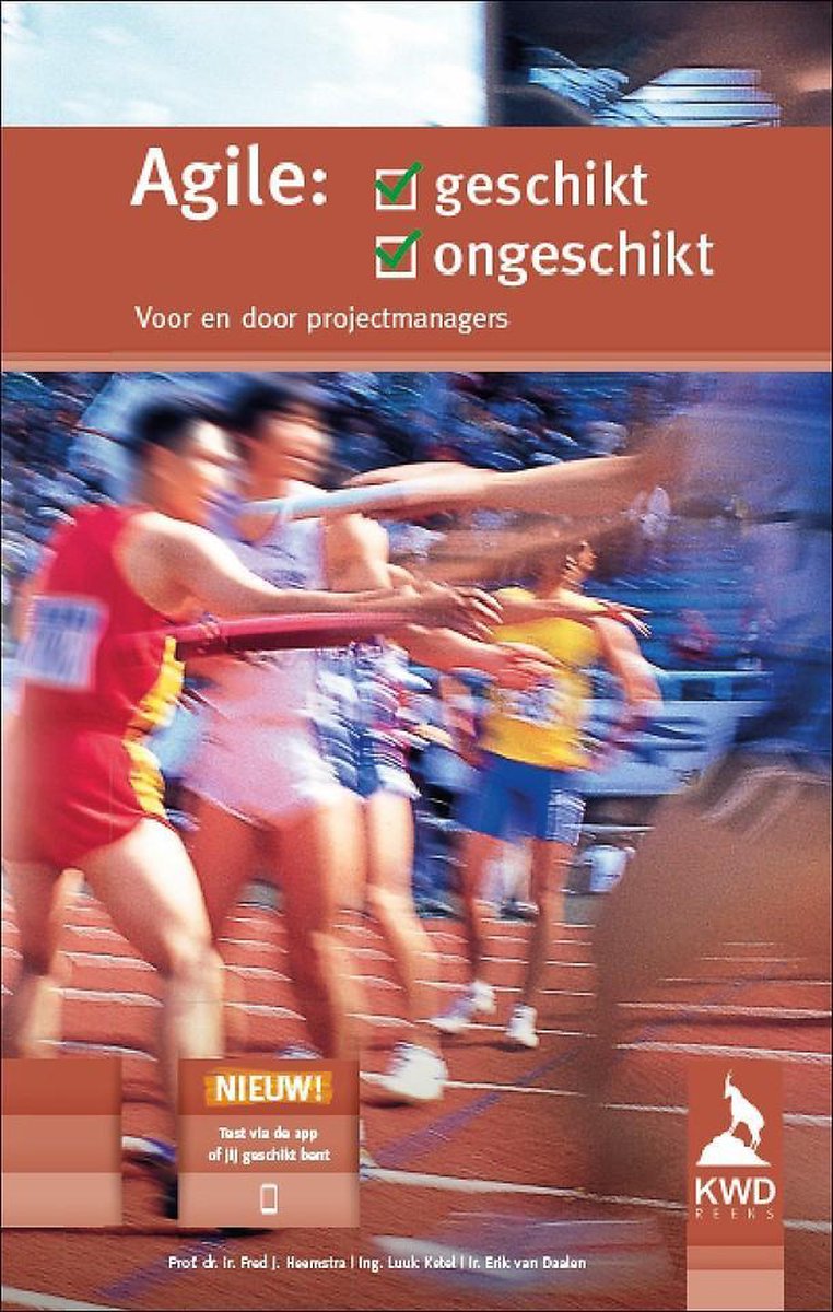 Agile geschikt of ongeschikt / Voor en door projectmanagers / 5