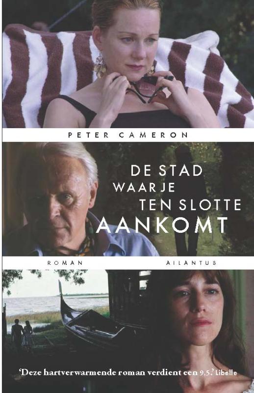 De Stad Waar Je Ten Slotte Aankomt