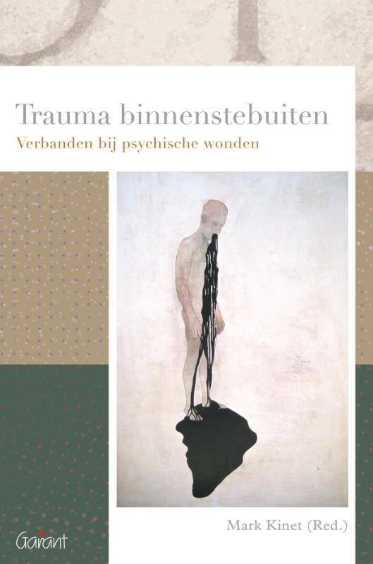 Trauma binnenstebuiten / Reeks Psychoanalytisch Actueel / 22