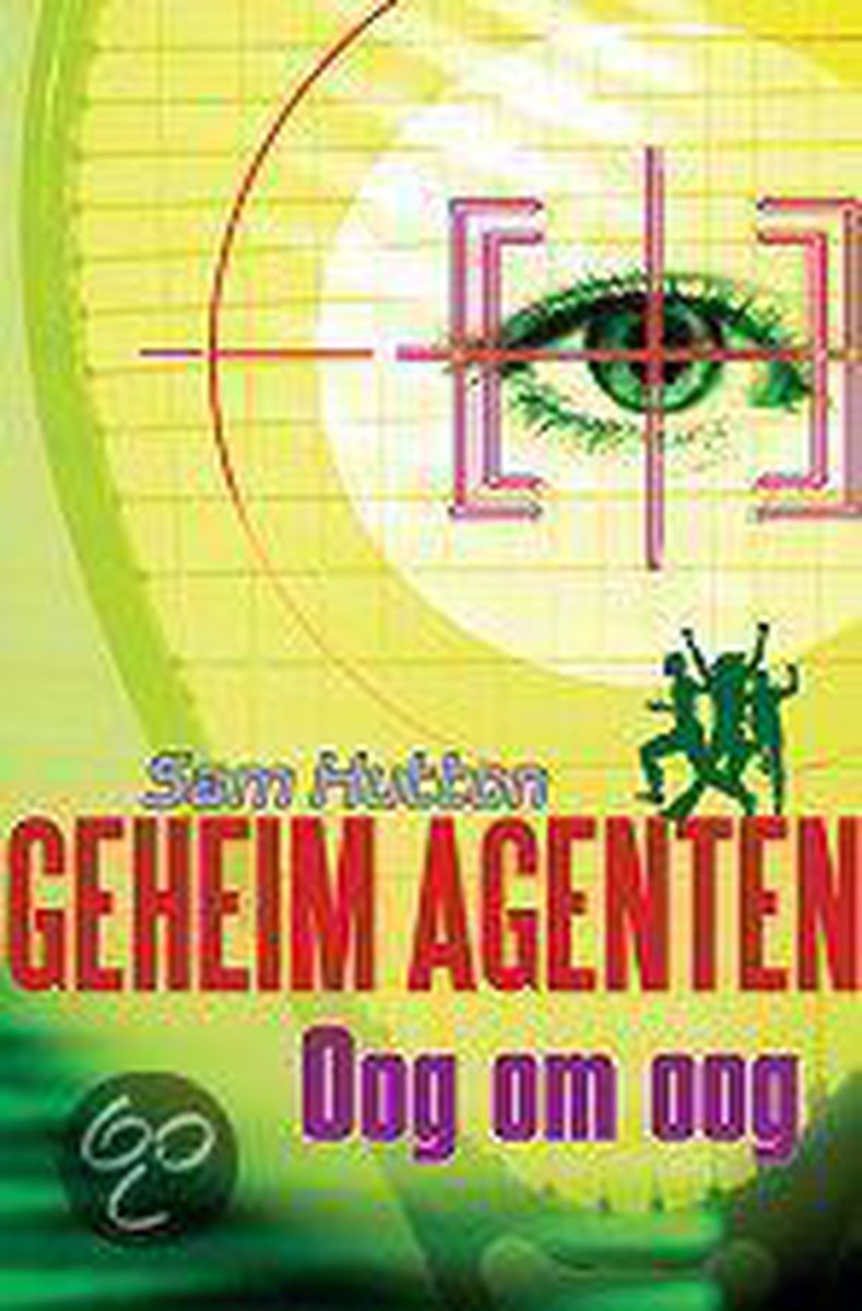 Oog om oog / Geheime Agenten