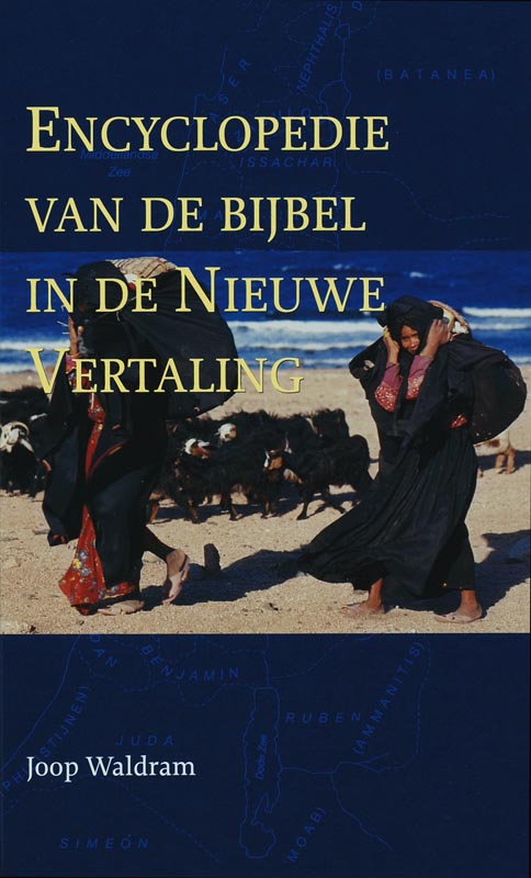 Encyclopedie Van De Bijbel In De Nieuwe Vertaling