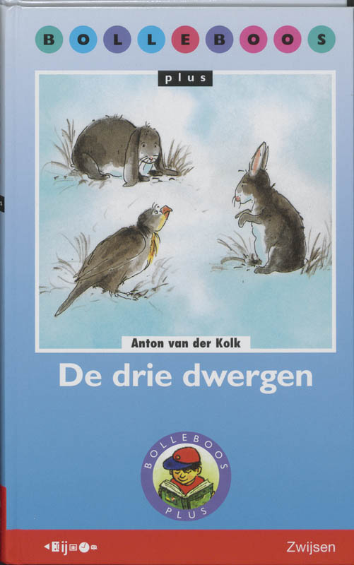 De drie dwergen / Bolleboos Plus