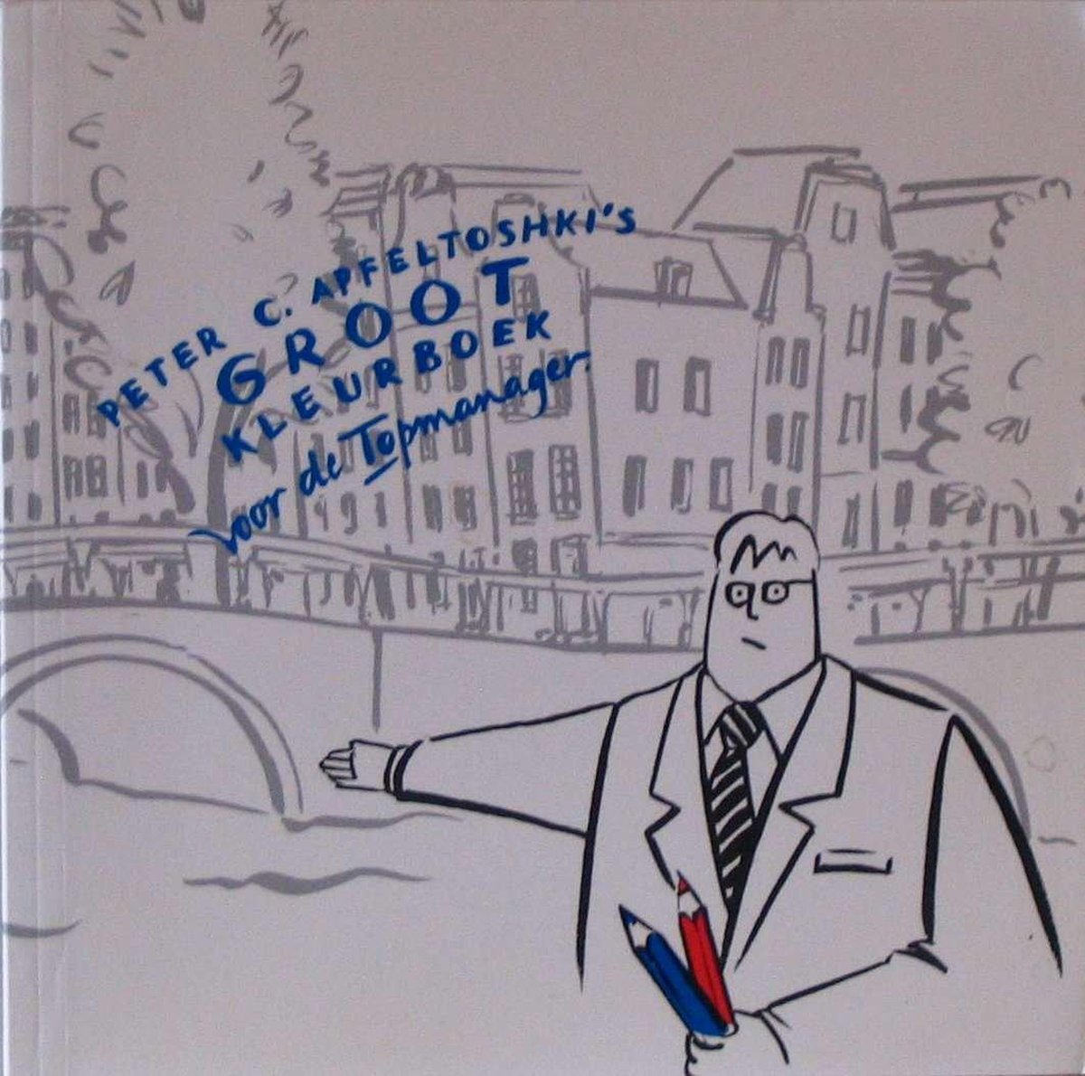 Groot kleurboek voor de topmanager