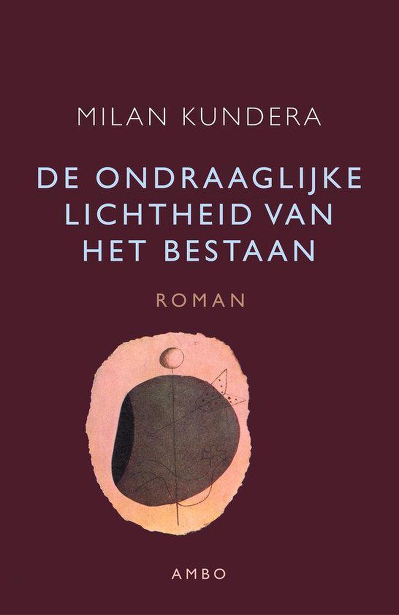 Ondraaglijke Lichtheid Van Het Bestaan