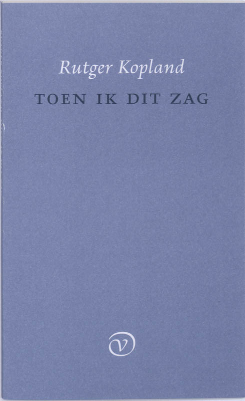 Toen Ik Dit Zag
