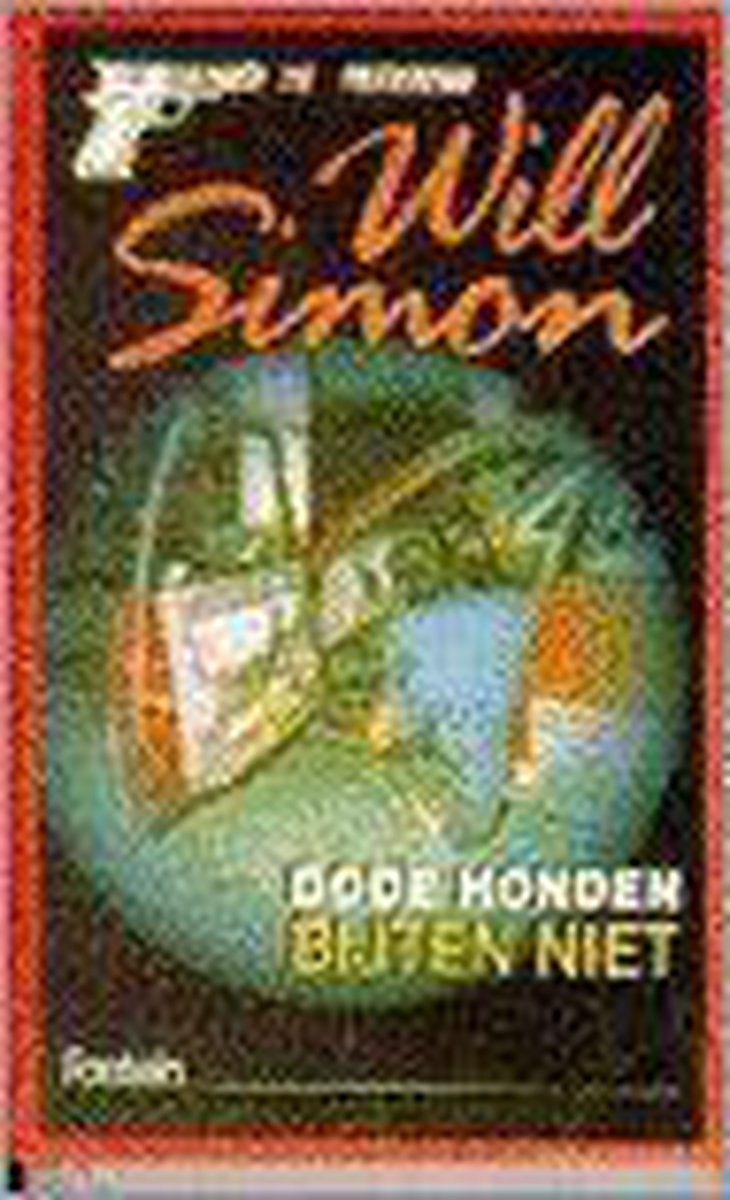 Dode honden bijten niet / Een kamer 119-politieroman