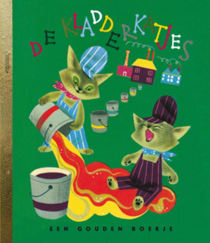 De kladderkatjes / Gouden Boekjes