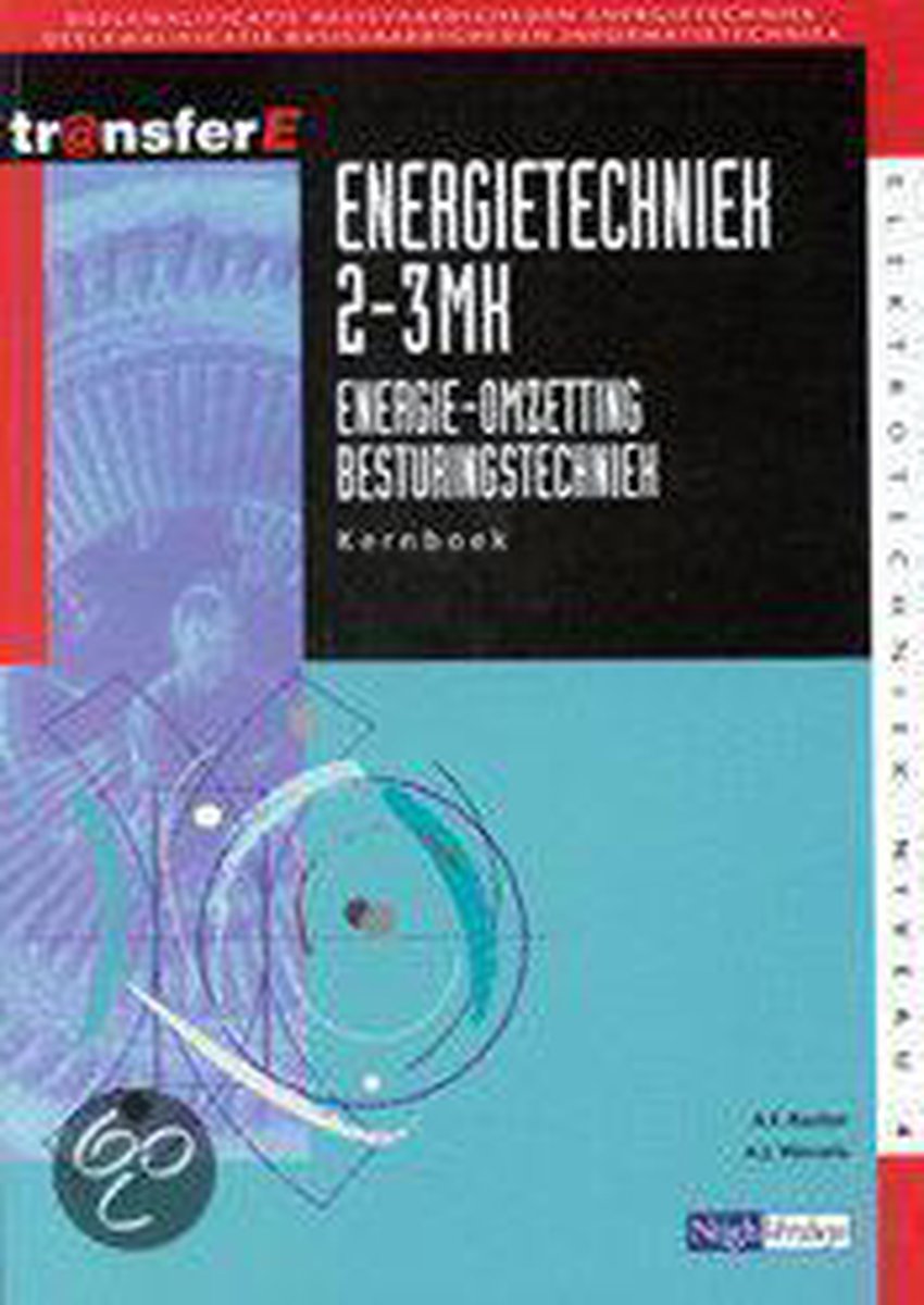 Energietechniek / 2-3 MK / Kernboek / TransferE