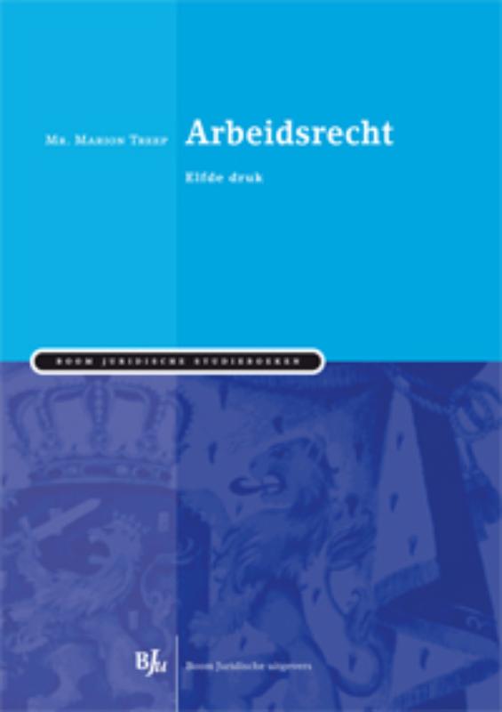 Arbeidsrecht / Boom Juridische studieboeken
