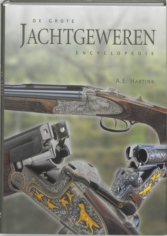De Grote Jachtgeweren Encyclopedie