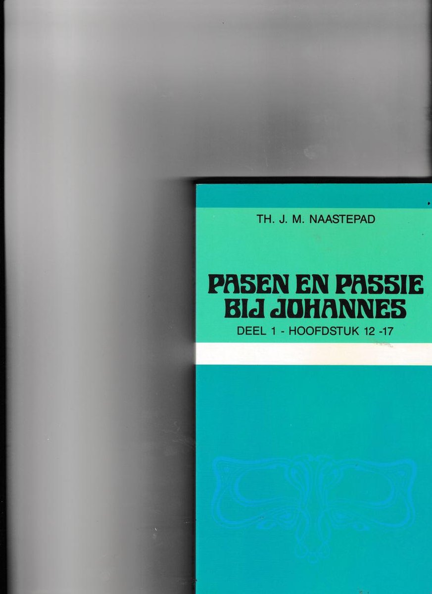 Pasen en passie bij johannes 1 (vb)