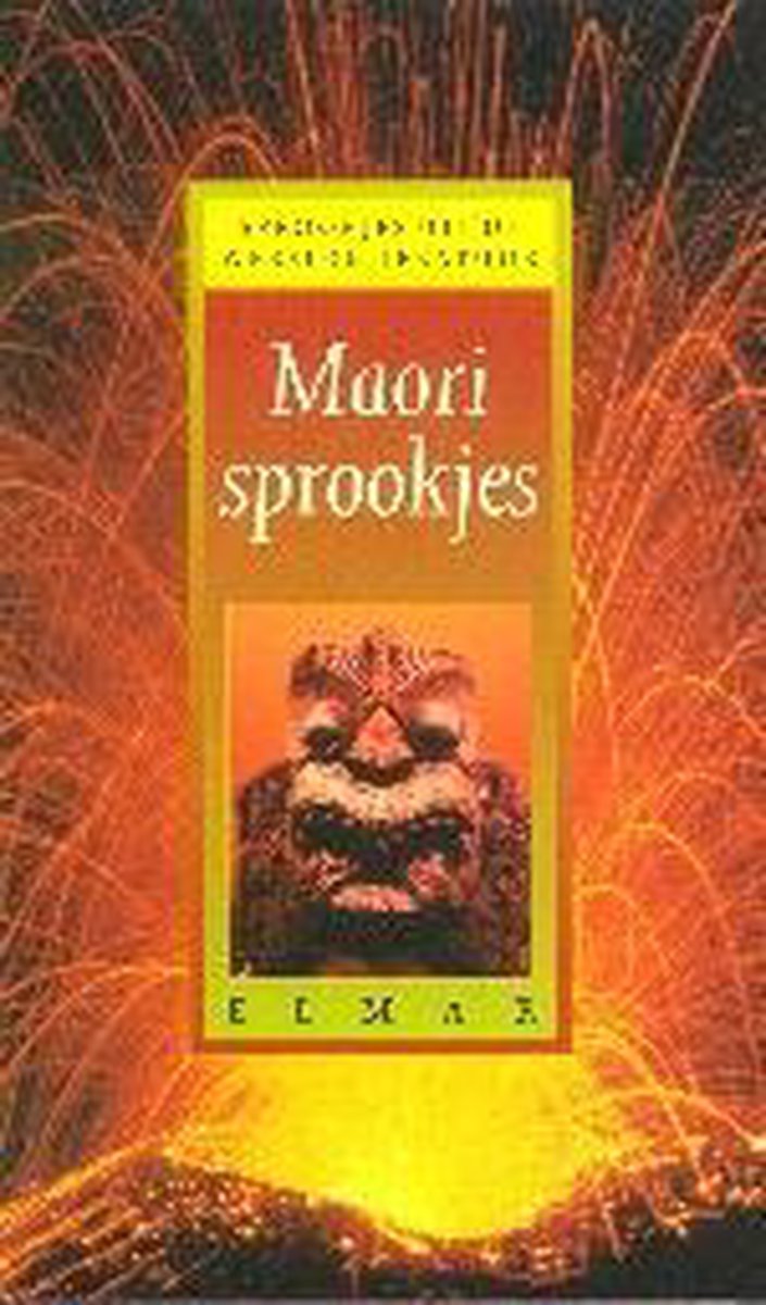 Maori sprookjes / Sprookjes uit de wereldliteratuur