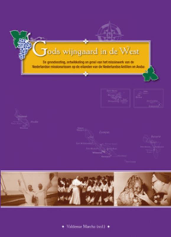 God's wijngaard in de West