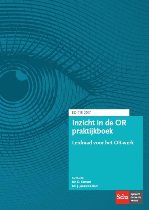 Inzicht in de OR Praktijkboek 2017