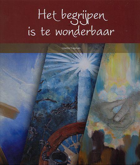 Het begrijpen is te wonderbaar