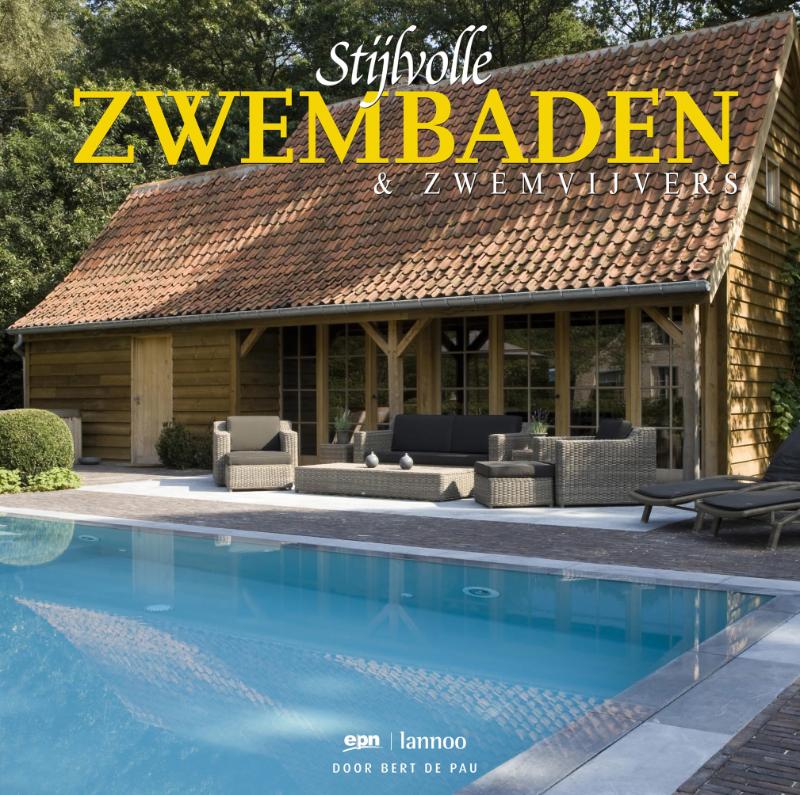 Stijlvolle zwembaden & zwemvijvers