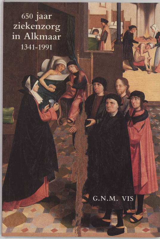 650 jaar ziekenzorg in Alkmaar