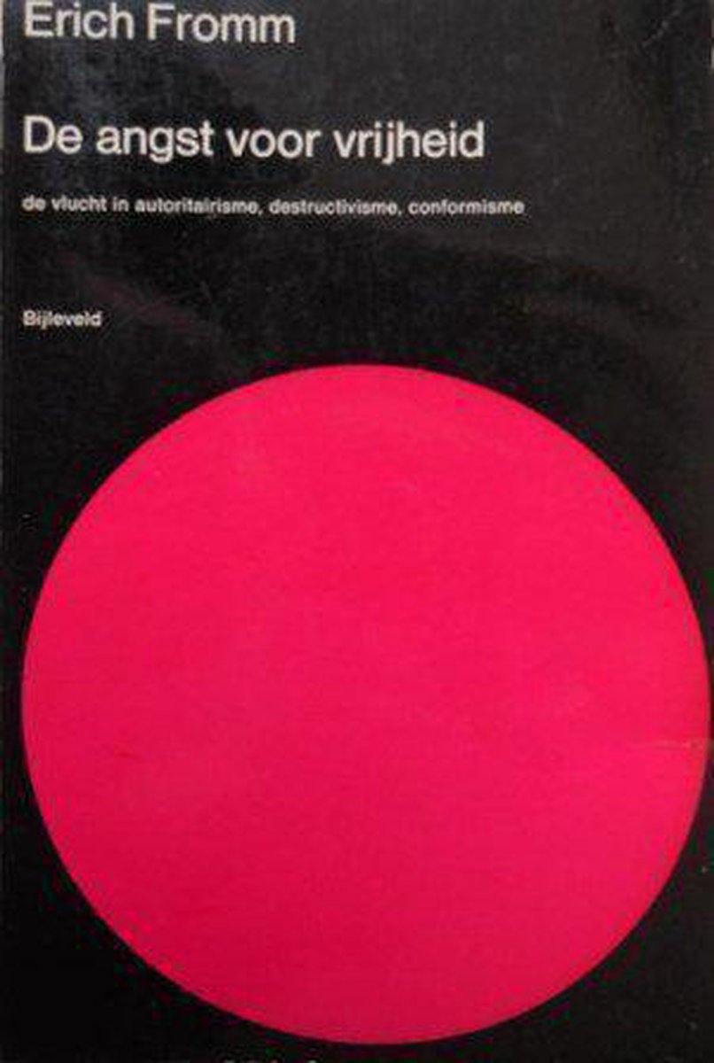De angst voor vrijheid
