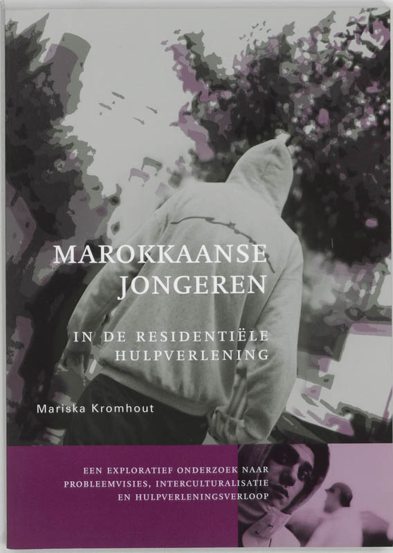 Marokkaanse Jongeren In De Residentiele Hulpverlening