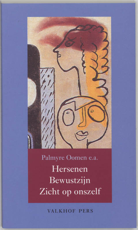 Hersenen - bewustzijn - zicht op ons zelf / Annalen van het Thijmgenootschap / 89.1